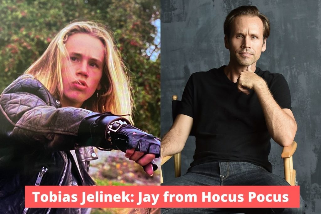 Tobias Jelinek is Jay from Hocus Pocus.