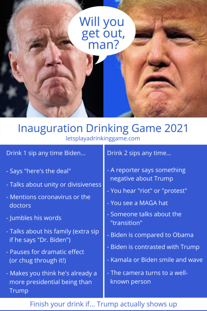 Trump Biden inauguration 2021 drinking game infographic.